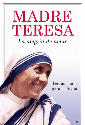 ALEGRIA DE AMAR, LA | 9788427035829 | MADRE TERESA | Galatea Llibres | Librería online de Reus, Tarragona | Comprar libros en catalán y castellano online