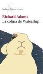 COLINA DE WATERSHIP | 9788432228544 | ADAMS, RICHARD | Galatea Llibres | Llibreria online de Reus, Tarragona | Comprar llibres en català i castellà online