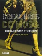 CREADORES DE MODA | 9788475566238 | JAEGER, ANNE-CELINE | Galatea Llibres | Librería online de Reus, Tarragona | Comprar libros en catalán y castellano online