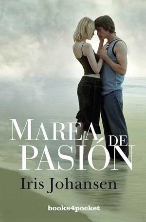MAREA DE PASION | 9788492516964 | JOHANSEN, IRIS | Galatea Llibres | Librería online de Reus, Tarragona | Comprar libros en catalán y castellano online