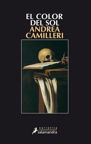 COLOR DEL SOL, EL | 9788498382518 | CAMILLERI, ANDREA | Galatea Llibres | Librería online de Reus, Tarragona | Comprar libros en catalán y castellano online