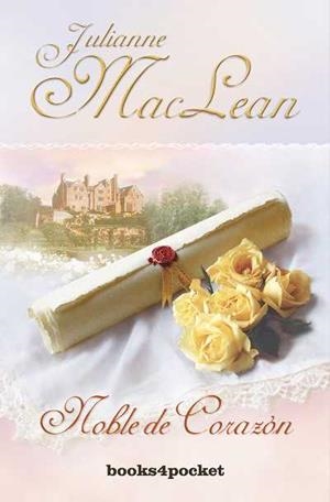 NOBLE DE CORAZON | 9788492516971 | MACLEAN, JULIANNE | Galatea Llibres | Librería online de Reus, Tarragona | Comprar libros en catalán y castellano online