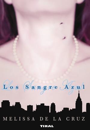 SANGRE AZUL, LOS | 9788492678563 | CRUZ, MELISSA DE LA | Galatea Llibres | Llibreria online de Reus, Tarragona | Comprar llibres en català i castellà online
