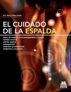 CUIDADO DE LA ESPALDA,EL | 9788499100180 | PULLIG SCHATZ, MARY | Galatea Llibres | Llibreria online de Reus, Tarragona | Comprar llibres en català i castellà online