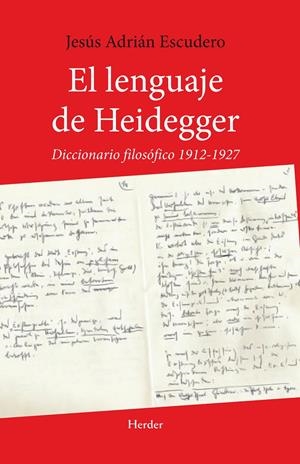 LENGUAJE DE HEIDEGGER | 9788425426308 | ESCUDERO, JESUS ADRIAN | Galatea Llibres | Llibreria online de Reus, Tarragona | Comprar llibres en català i castellà online