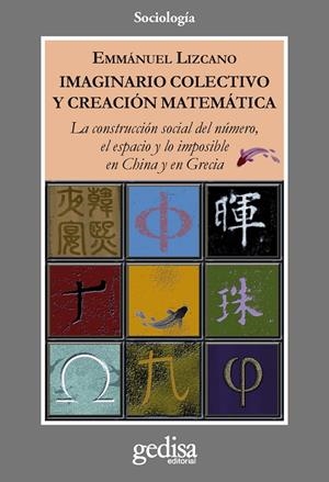 IMAGINARIO COLECTIVO Y CREACIÓN MATEMÁTICA | 9788497843966 | LIZCANO PELLÓN, MANUEL | Galatea Llibres | Llibreria online de Reus, Tarragona | Comprar llibres en català i castellà online