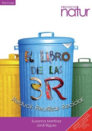 LIBRO DE LAS 3R,EL | 9788493683269 | MARTINEZ,SUSANNA/ BIGUES,JORDI | Galatea Llibres | Llibreria online de Reus, Tarragona | Comprar llibres en català i castellà online