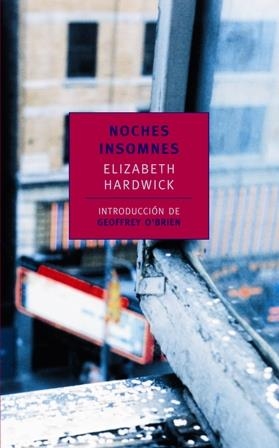 NOCHES INSOMNES | 9788492723171 | HARDWICK, ELIZABETH | Galatea Llibres | Llibreria online de Reus, Tarragona | Comprar llibres en català i castellà online