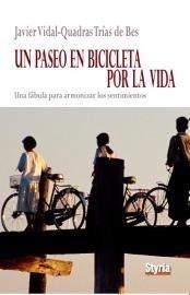 PASEO EN BICICLETA POR LA VIDA | 9788492520404 | VIDAL-QUADRAS - TRIAS DE BES | Galatea Llibres | Librería online de Reus, Tarragona | Comprar libros en catalán y castellano online