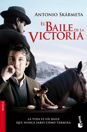 BAILE DE LA VICTORIA | 9788408089513 | SKÁRMETA, ANTONIO | Galatea Llibres | Llibreria online de Reus, Tarragona | Comprar llibres en català i castellà online