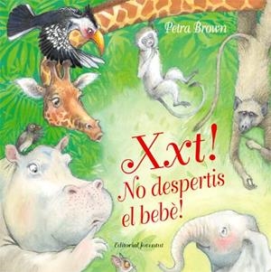XXT! NO DESPERTIS EL BEBÈ ! | 9788426137357 | BROWN, PETRA | Galatea Llibres | Librería online de Reus, Tarragona | Comprar libros en catalán y castellano online