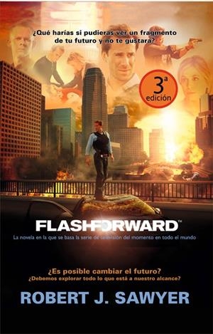 FLASHFORWARD | 9788498005578 | SAWYER, ROBERT J. | Galatea Llibres | Llibreria online de Reus, Tarragona | Comprar llibres en català i castellà online