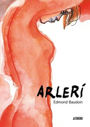 ARLERÍ | 9788492769155 | BAUDOIN, EDMOND | Galatea Llibres | Librería online de Reus, Tarragona | Comprar libros en catalán y castellano online