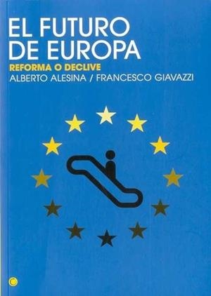 FUTURO DE EUROPA | 9788495348388 | ALESINA, ALBERTO | Galatea Llibres | Librería online de Reus, Tarragona | Comprar libros en catalán y castellano online