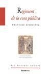REGIMENT DE LA COSA PUBLICA | 9788498244496 | EIXIMENIS, FRANCESC | Galatea Llibres | Llibreria online de Reus, Tarragona | Comprar llibres en català i castellà online