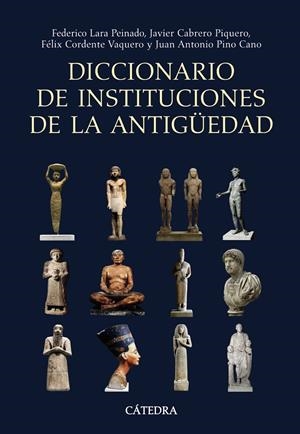 DICCIONARIO DE INSTITUCIONES DE LA ANTIGÜEDAD | 9788437626123 | VV.AA. | Galatea Llibres | Llibreria online de Reus, Tarragona | Comprar llibres en català i castellà online