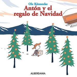 ANTON Y EL REGALO DE NAVIDAD | 9788498680942 | KONNECKE,OLE | Galatea Llibres | Librería online de Reus, Tarragona | Comprar libros en catalán y castellano online
