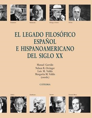 LEGADO FILOSÓFICO ESPAÑOL E HISPANOAMERICANO DEL SIGLO XX | 9788437625973 | VV.AA. | Galatea Llibres | Librería online de Reus, Tarragona | Comprar libros en catalán y castellano online