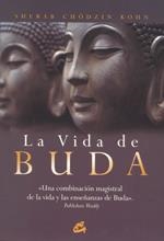VIDA DE BUDA | 9788484452829 | KOHN, SHERAB CHÖDZIN | Galatea Llibres | Librería online de Reus, Tarragona | Comprar libros en catalán y castellano online