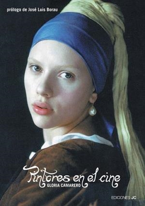 PINTORES EN EL CINE | 9788489564640 | CAMARERO, GLORIA / PROLOGO:JOSE LUIS BORAU | Galatea Llibres | Llibreria online de Reus, Tarragona | Comprar llibres en català i castellà online