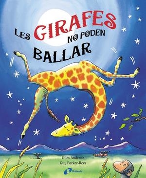LES GIRAFES NO PODEN BALLAR | 9788499060439 | ANDREAE, GILES | Galatea Llibres | Librería online de Reus, Tarragona | Comprar libros en catalán y castellano online