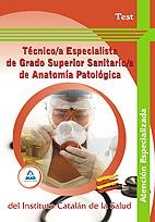 TÉCNICO-A ESPECIALISTA, GRADO SUPERIOR SANITARIO-A DE ANATOMÍA PATOLÓGICA, INSTI | 9788467629286 | GARCÍA BERMEJO, MARÍA JOSÉ | Galatea Llibres | Librería online de Reus, Tarragona | Comprar libros en catalán y castellano online