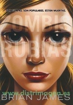 ZOMBIS RUBIAS | 9788498005165 | JAMES, BRIAN | Galatea Llibres | Librería online de Reus, Tarragona | Comprar libros en catalán y castellano online