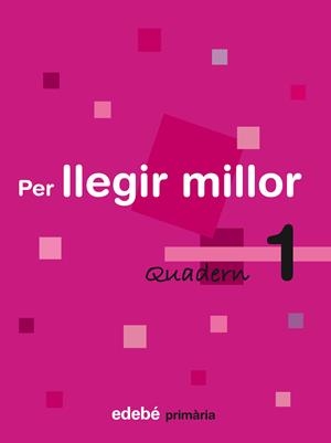 PER LLEGIR MILLOR 1 E.P. | 9788423690404 | Galatea Llibres | Librería online de Reus, Tarragona | Comprar libros en catalán y castellano online