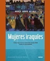 MUJERES IRAQUÍES | 9788496483750 | SADIG AL-ALI, NADJE | Galatea Llibres | Librería online de Reus, Tarragona | Comprar libros en catalán y castellano online