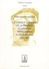 CONCILIS ILERDENSES DE LA PROVINCIA ECLESIASTICA TARRACONENS | 9788497798433 | SABANÉS I FERNÁNDEZ, ROSER | Galatea Llibres | Librería online de Reus, Tarragona | Comprar libros en catalán y castellano online