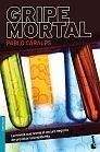 GRIPE MORTAL | 9788427035966 | CARALPS, PABLO | Galatea Llibres | Llibreria online de Reus, Tarragona | Comprar llibres en català i castellà online
