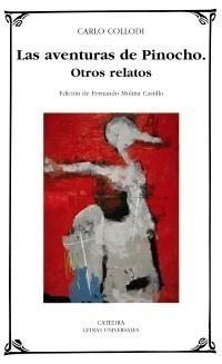 AVENTURAS DE PINOCHO; OTROS RELATOS | 9788437626338 | COLLODI, CARLO | Galatea Llibres | Librería online de Reus, Tarragona | Comprar libros en catalán y castellano online