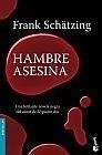 HAMBRE ASESINA | 9788408090304 | SCHÄTZING, FRANK | Galatea Llibres | Librería online de Reus, Tarragona | Comprar libros en catalán y castellano online