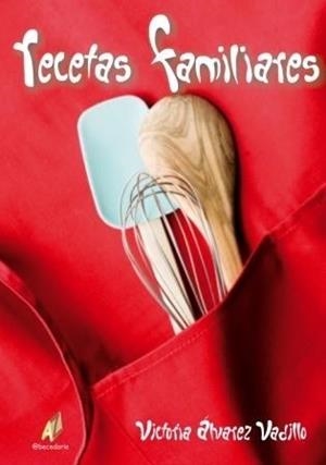 RECETAS FAMILIARES | 9788492669226 | ALVAREZ VADILLO, VICTORIA | Galatea Llibres | Librería online de Reus, Tarragona | Comprar libros en catalán y castellano online