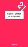 MUNDO MODELO | 9788497594493 | CHABON, MICHAEL | Galatea Llibres | Llibreria online de Reus, Tarragona | Comprar llibres en català i castellà online