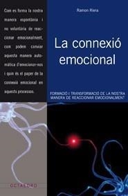 CONNEXIÓ EMOCIONAL | 9788499210575 | RIERA ALIBÉS, RAMÓN | Galatea Llibres | Llibreria online de Reus, Tarragona | Comprar llibres en català i castellà online