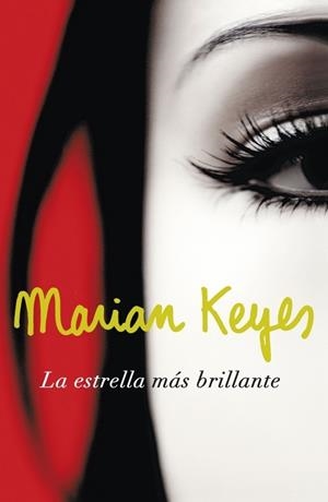 ESTRELLA MÁS BRILLANTE, LA | 9788401337451 | KEYES, MARIAN | Galatea Llibres | Llibreria online de Reus, Tarragona | Comprar llibres en català i castellà online