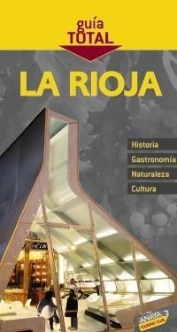 RIOJA GUIA TOTAL | 9788497769037 | RAMOS CAMPOS, ALFREDO | Galatea Llibres | Librería online de Reus, Tarragona | Comprar libros en catalán y castellano online