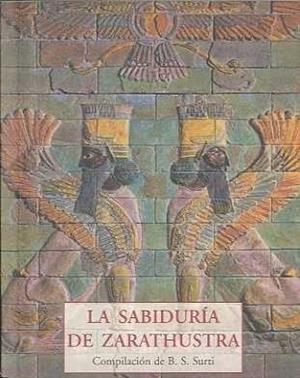 SABIDURIA DE ZARATHUSTRA | 9788497166676 | SURTI, B.S. | Galatea Llibres | Librería online de Reus, Tarragona | Comprar libros en catalán y castellano online