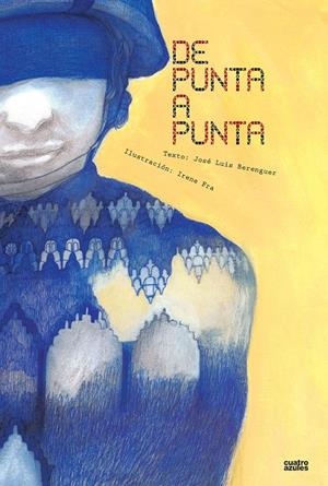 DE PUNTA A PUNTA | 9788493729509 | BERENGUER, JOSÉ LUIS | Galatea Llibres | Librería online de Reus, Tarragona | Comprar libros en catalán y castellano online