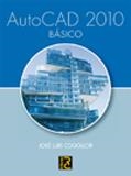 AUTOCAD 2010 BÁSICO | 9788493700881 | COGOLLOR GÓMEZ, JOSÉ LUIS | Galatea Llibres | Librería online de Reus, Tarragona | Comprar libros en catalán y castellano online