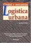LOGISTICA URBANA | 9788492442140 | INSTITUT CERDÀ | Galatea Llibres | Llibreria online de Reus, Tarragona | Comprar llibres en català i castellà online