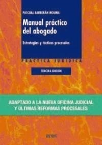 MANUAL PRÁCTICO DEL ABOGADO | 9788430950423 | BARBERÁN MOLINA, PASCUAL JORGE | Galatea Llibres | Llibreria online de Reus, Tarragona | Comprar llibres en català i castellà online