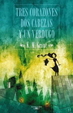 TRES CORAZONES DOS CABEZAS Y UN VERDUGO | 9788420405407 | GRANT, K.M. | Galatea Llibres | Llibreria online de Reus, Tarragona | Comprar llibres en català i castellà online