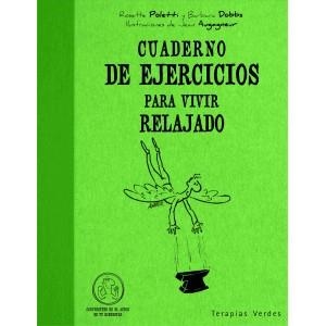 VIVIR RELAJADO CUADERNO DE EJERCICIOS | 9788492716289 | POLETTI, ROSETTE | Galatea Llibres | Librería online de Reus, Tarragona | Comprar libros en catalán y castellano online