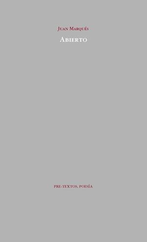 ABIERTO | 9788492913121 | MARQUÉS, JUAN | Galatea Llibres | Llibreria online de Reus, Tarragona | Comprar llibres en català i castellà online