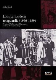 SICARIOS DE LA RETAGUARDIA | 9788492520497 | CUNILL, ISIDRO | Galatea Llibres | Librería online de Reus, Tarragona | Comprar libros en catalán y castellano online