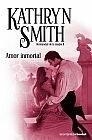 AMOR INMORTAL | 9788408091745 | SMITH, KATHRYN | Galatea Llibres | Llibreria online de Reus, Tarragona | Comprar llibres en català i castellà online