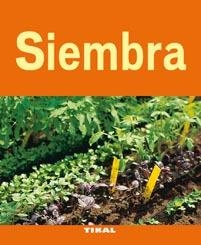 SIEMBRA | 9788492678808 | BROCHARD, DANIEL | Galatea Llibres | Librería online de Reus, Tarragona | Comprar libros en catalán y castellano online
