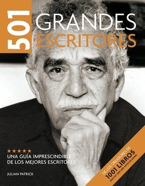501 GRANDES ESCRITORES | 9788425343827 | PATRICK, JULIAN | Galatea Llibres | Llibreria online de Reus, Tarragona | Comprar llibres en català i castellà online